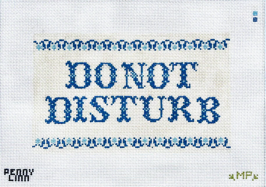 Do Not Disturb Pillow Needlepoint Canvas, 13 mesh, 6" x 10" Design