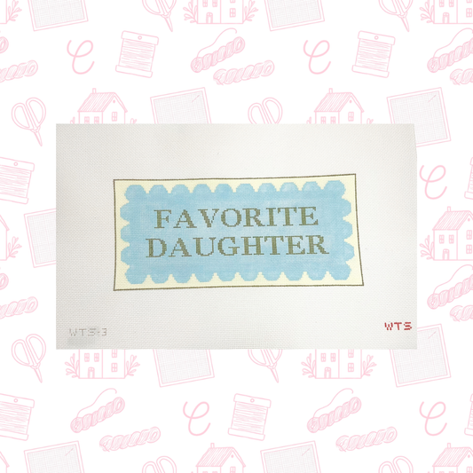 Favorite Daughter Needlepoint Canvas, 18 Mesh, ~5" x 10" Design Size