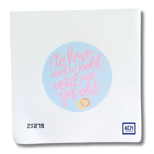 To Have and To Hold Printed Canvas