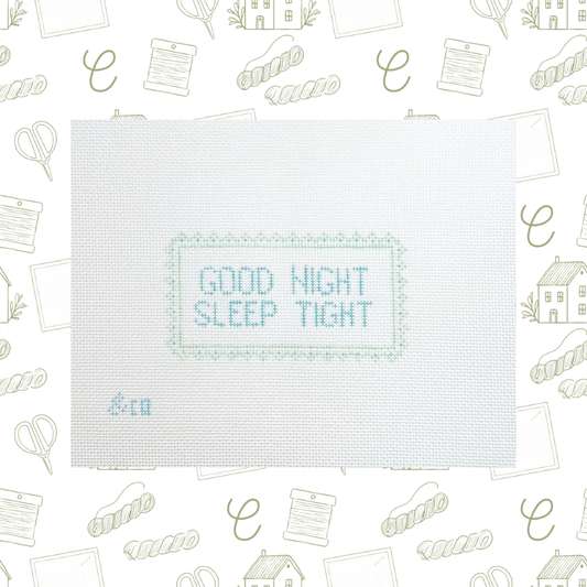 Good Night Sleep Tight Stamp Needlepoint Canvas, 18 Mesh, ~ 4"x2" Design Size