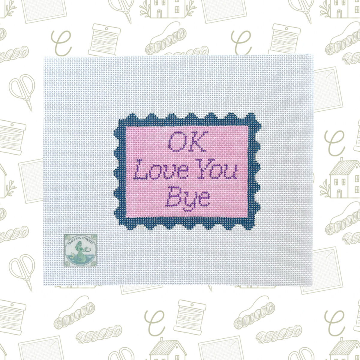 Ok Love You Bye Sign Needlepoint Canvas, 18 Mesh, 4.5"x3.5" Design Size