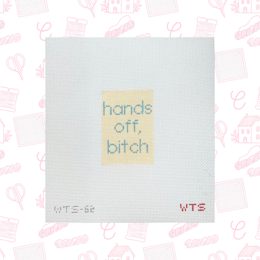 Hands Off, Bitch Luggage Tag Needlepoint Canvas, 18 Mesh, 2"x3" Design Size