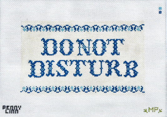 Do Not Disturb Pillow Needlepoint Canvas, 13 mesh, 6" x 10" Design