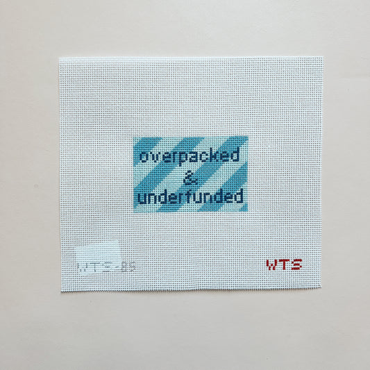 Overpacked & Underfunded Luggage Tag Needlepoint Canvas, 18 mesh, 2"x3" Design Size