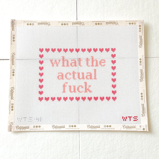 What the Actual F*** Sarcastic Needlepoint Canvas, 13 Mesh, Snarky Needlepoint, 5x7 Design