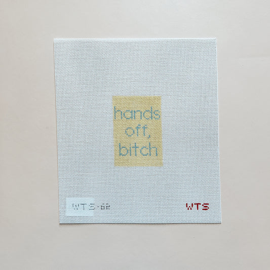 Hands Off, Bitch Luggage Tag Needlepoint Canvas, 18 Mesh, 2"x3" Design Size