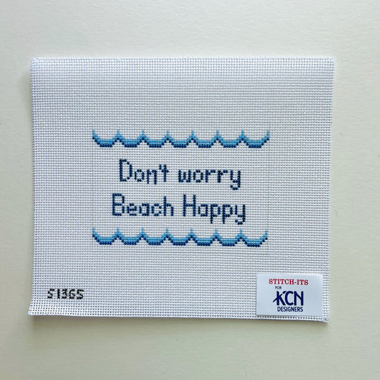 Don’t Worry Beach Happy Needlepoint Canvas by KCN Designers