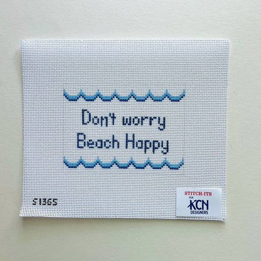Don’t Worry Beach Happy Needlepoint Canvas by KCN Designers