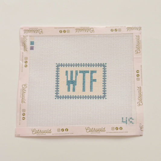 WTF Mood Series Needlepoint Canvas by 4 Stitches and Giggles